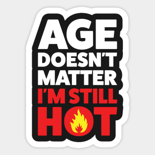 Always Hot! Sticker